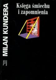 Okładka książki Księga śmiechu i zapomnienia