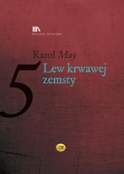 Lew krwawej zemsty. Autor: May Karol. Dadada.pl Okładka książki Lew krwawej zemsty