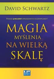 Okładka książki Magia myślenia na wielką skalę