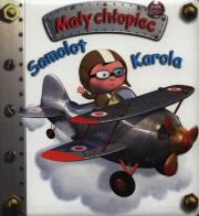 Okładka książki Mały chłopiec - Samolot Karola