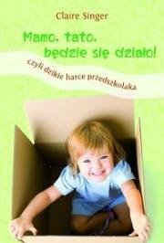 Okładka książki Mamo, tato, będzie się działo!
