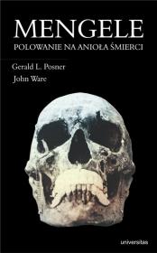 Mengele. Polowanie na anioła śmierci. Autor: Posner Gerald L., Ellis Waren Cassaday John Depu. Dadada.pl Okładka książki Mengele. Polowanie na anioła śmierci