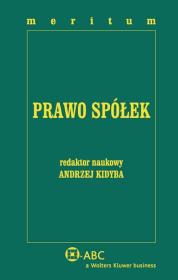 Meritum Prawo Spółek. Autor: Kidyba Andrzej. Dadada.pl Okładka książki Meritum Prawo Spółek
