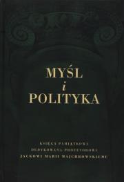 Myśl i polityka Tom 1. Wydawca: AFM. Dadada.pl Opakowanie Myśl i polityka Tom 1