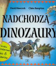 Okładka książki Nadchodzą dinozaury