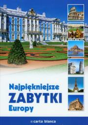 Okładka książki Najpiękniejsze zabytki Europy
