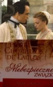 Niebezpieczne związki . Autor: Laclos Pierre Choderlos. Dadada.pl Okładka książki Niebezpieczne związki