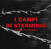 Niemieckie miejsca zagłady w Polsce wer. włoska. Autor: praca zbiorowa. Dadada.pl Okładka książki Niemieckie miejsca zagłady w Polsce wer. włoska