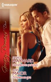 Nieodparta pokusa, Zmysłowa gra. Autor: Maynard Janice, Majorczyk Anna. Dadada.pl Okładka książki Nieodparta pokusa, Zmysłowa gra