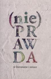 Opakowanie (Nie)prawda w literaturze i sztuce