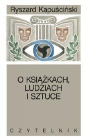 Okładka książki O książkach, ludziach i sztuce