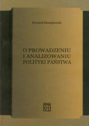 Okładka książki O prowadzeniu i analizowaniu polityki państwa