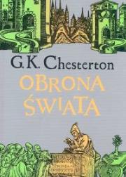 Obrona świata. Autor: Chesterton Gilbert Keith. Dadada.pl Okładka książki Obrona świata