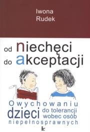 Od niechęci do akceptacji. Autor: Iwona Rudek. Dadada.pl Okładka książki Od niechęci do akceptacji