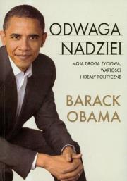 Odwaga nadziei. Autor: Obama Barack. Dadada.pl Okładka książki Odwaga nadziei