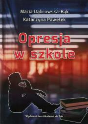 Okładka książki Opresja w szkole