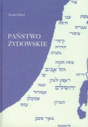 Państwo Żydowskie. Autor: Herzl Teodor. Dadada.pl Okładka książki Państwo Żydowskie