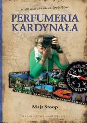 Perfumeria kardynała. Autor: Stoop Maja. Dadada.pl Okładka książki Perfumeria kardynała