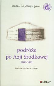 Okładka książki Podróże po Azji Środkowej 1885 - 1890