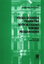 Opakowanie Polska geografia osadnictwa Dotychczasowy dorobek Program badań