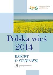 Opakowanie Polska Wieś 2014 Raport o stanie wsi