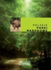 Okładka książki Polskie Parki Narodowe