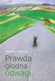 Okładka książki Prawda głodna odwagi