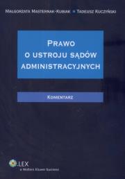 Okładka książki Prawo o ustroju sądów administracyjnych