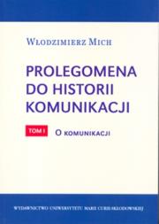 Okładka książki Prolegomena do historii komunikacji