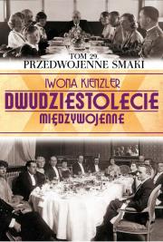 Przedwojenne smaki. Autor: Iwona Kienzler. Dadada.pl Okładka książki Przedwojenne smaki