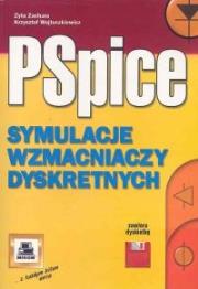 Pspice symulacja wzmacniaczy. Autor: Zyta Zachara, Wojtuszkiewicz Krzysztof. Dadada.pl Okładka książki Pspice symulacja wzmacniaczy