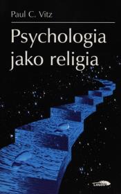 Okładka książki Psychologia jako religia