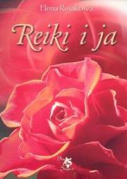 Reiki i ja. Autor: Elena Rusakowa. Dadada.pl Okładka książki Reiki i ja