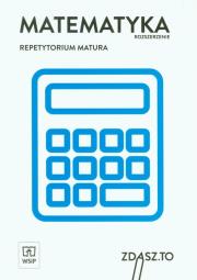 Repetytorium matura 2015. Matematyka ZR WSiP. Autor:   Praca zbiorowa. Dadada.pl Okładka książki Repetytorium matura 2015. Matematyka ZR WSiP