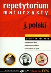Repetytorium maturzysty język polski poziom podstawowy i rozszerzony. Autor: Sabak Agnieszka, Borkowska Monika, Anna Popławska. Dadada.pl Okładka książki Repetytorium maturzysty język polski poziom podstawowy i rozszerzony