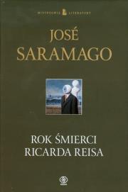 Rok śmierci Ricarda Reisa. Autor: Jose Saramago. Dadada.pl Okładka książki Rok śmierci Ricarda Reisa