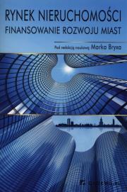 Okładka książki Rynek nieruchomości.Finansowanie rozwoju miast