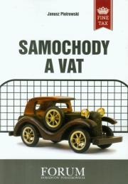 Samochody a VAT. Autor: Piotrowski Janusz. Dadada.pl Okładka książki Samochody a VAT