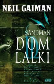 Sandman. Dom lalki. Autor: Gaiman Neil. Dadada.pl Okładka książki Sandman. Dom lalki
