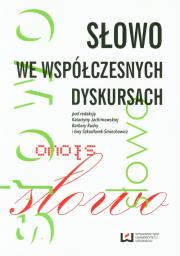Opakowanie Słowo we współczesnych dyskursach