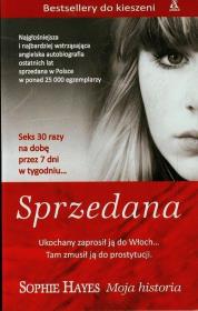 Sprzedana Moja historia pocket. Autor: Hayes Sophie. Dadada.pl Okładka książki Sprzedana Moja historia pocket