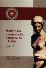 Środowisko a gospodarka hormonalna u kobiet. Wydawca: AFM. Dadada.pl Opakowanie Środowisko a gospodarka hormonalna u kobiet