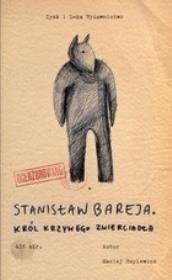 Okładka książki Stanisław Bareja. Król krzywego zwierciadła