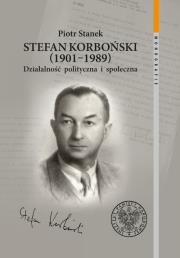 Okładka książki Stefan Korboński 1901-1989