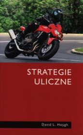 Strategie uliczne. Autor: Hough David L.. Dadada.pl Okładka książki Strategie uliczne