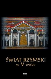 Okładka książki Świat rzymski w V wieku