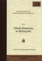 Szkoła klasyczna w defensywie. Autor: Krzymuski Edmund. Dadada.pl Okładka książki Szkoła klasyczna w defensywie