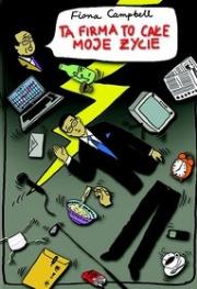 Okładka książki Ta firma to całe moje życie