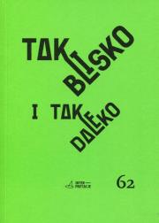 Tak blisko i tak daleko. Wydawca: Księgarnia Akademicka. Dadada.pl Opakowanie Tak blisko i tak daleko