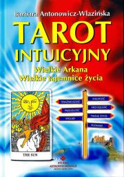 Okładka książki Tarot intuicyjny. Wielkie Arkana